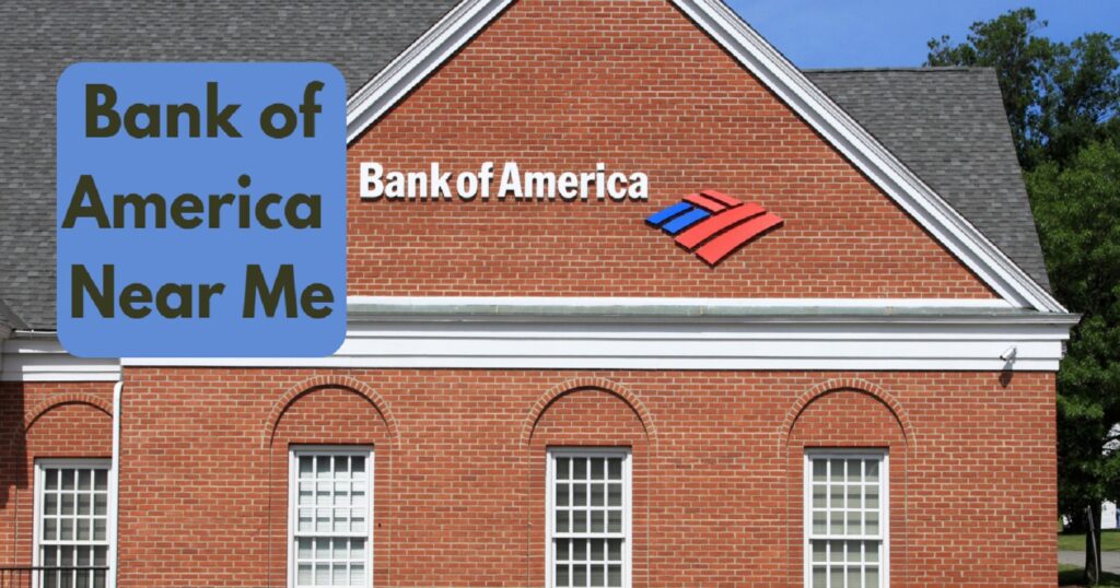 bank of america near me