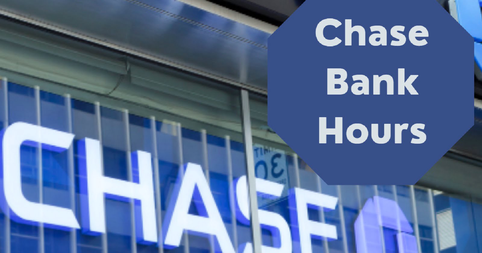 chase bank hours
