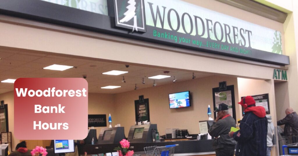 Woodforest Bank Hours